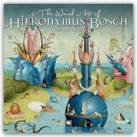 Tree Flame: The Weird Art of Hieronymous Bosch - Die ungewöhnliche Kunst des Hieronymus Bosch 2025, Kalender