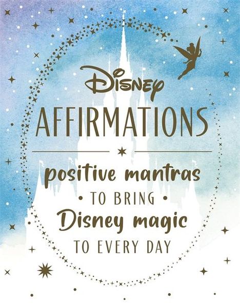 Walt Disney: Disney Affirmations, Buch