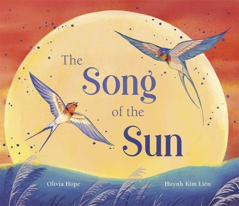 „The Song of the Sun“ steht im Vordergrund. Illustration zeigt zwei Schwalben vor einer großen, strahlenden Sonne.