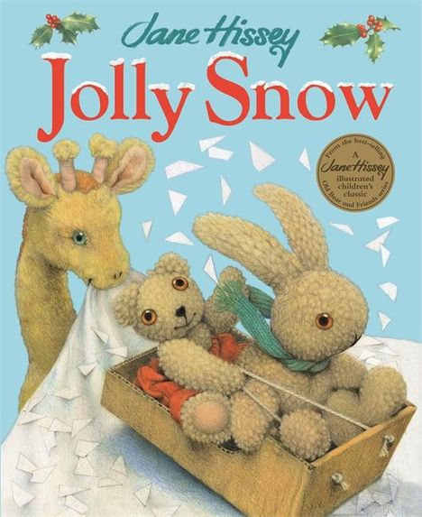 Hissey Jane: Jolly Snow, Buch