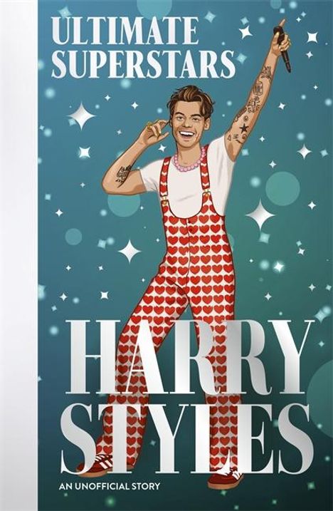 Dan Whitehead: Ultimate Superstars: Harry Styles, Buch