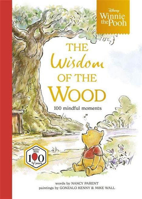 Text: The Wisdom of the Wood, 100 mindful moments. Illustration: Winnie sitzt unter einem Baum, Blick zum blauen Himmel.