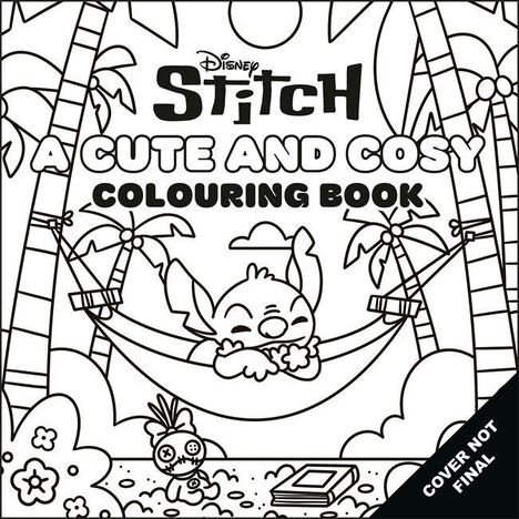 Walt Disney: Disney Stitch: A Cute and Cosy Colouring Book, Buch