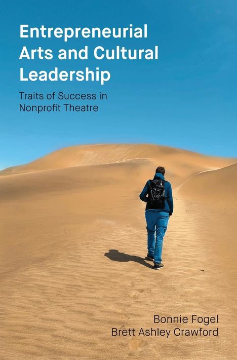 Bonnie Fogel: Entrepreneurial Arts and Cultural Leadership, Buch