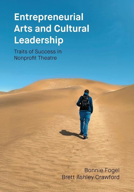 Bonnie Fogel: Entrepreneurial Arts and Cultural Leadership, Buch