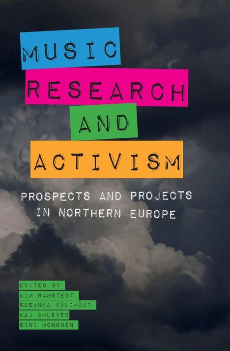 Music, Research, and Activism, Buch