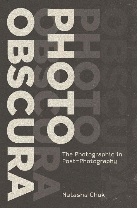 Natasha Chuk: Photo Obscura, Buch