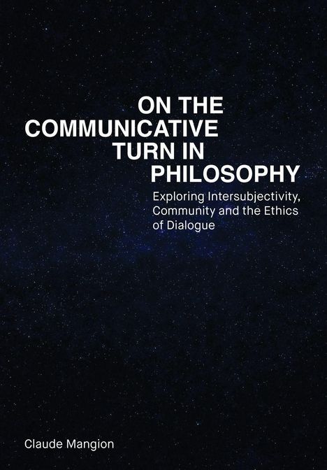 Claude Mangion: On the Communicative Turn in Philosophy, Buch