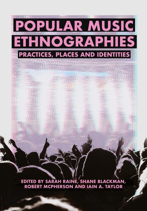 Popular Music Ethnographies, Buch
