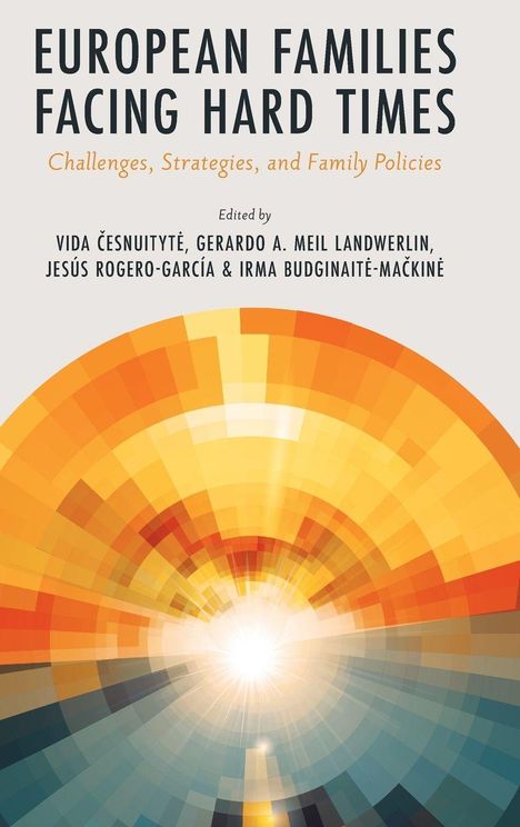 Text: "European Families Facing Hard Times: Challenges, Strategies, and Family Policies." Farbenfrohe, abstrakte Illustration.
