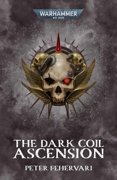Peter Fehervari: The Dark Coil: Ascension, Buch
