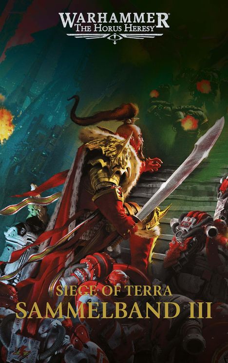 John French: The Horus Heresy - Siege of Terra - Sammelband 03, Buch