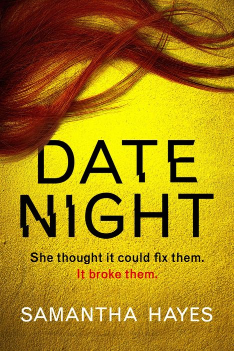 Samantha Hayes: Date Night, Buch