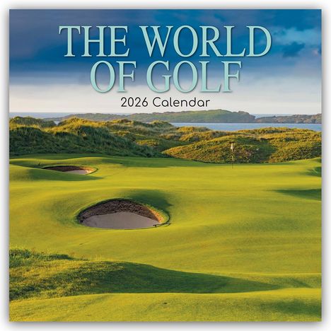 Gifted Stationery Co. Ltd: The World of Golf - Die Welt des Golfsports 2026 - 16-Monatskalender, Kalender