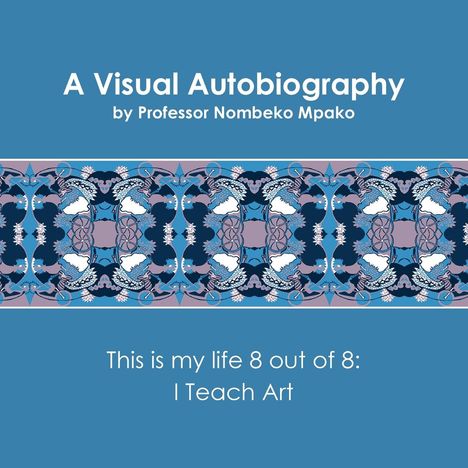 Nombeko Mpako: A Visual Autobiography, Buch