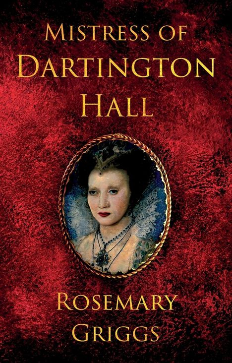 Rosemary Griggs: Mistress of Dartington Hall, Buch