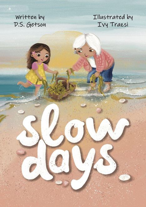 "Slow Days" steht in großer Schrift. Illustration: Ein Kind und eine ältere Frau sammeln Seetang am Strand.