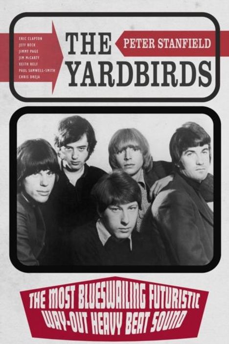 Peter Stanfield: The Yardbirds, Buch