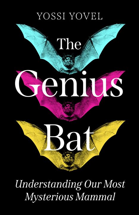 Yossi Yovel: The Genius Bat, Buch