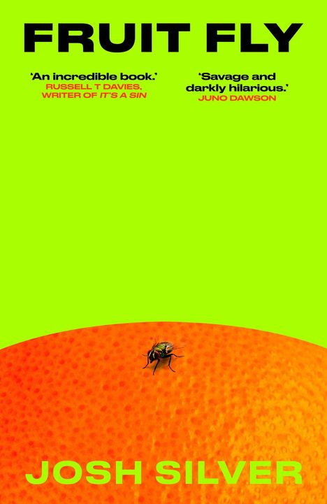 Titel: "FRUIT FLY". Zitate von Russell T Davies und Juno Dawson. Eine Fliege auf einer Orange. Autor: JOSH SILVER. Hellgrüner Hintergrund.
