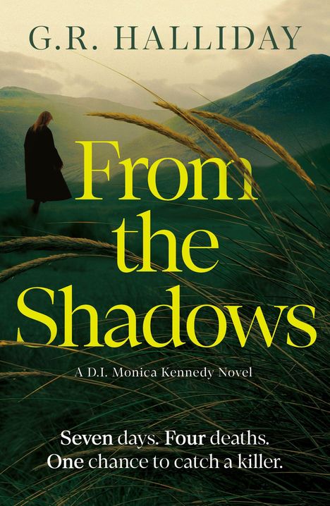 Buchtitel: "From the Shadows". Autor: G.R. Halliday. Eine Figur geht durch eine grüne Landschaft, umgeben von Gräsern.