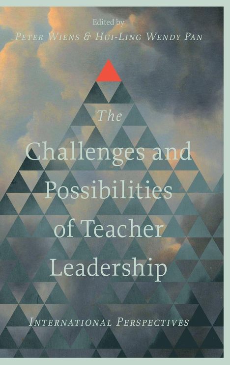 "Challenges and Possibilities of Teacher Leadership"; Wolkenhimmel und Dreieckmuster im Hintergrund.