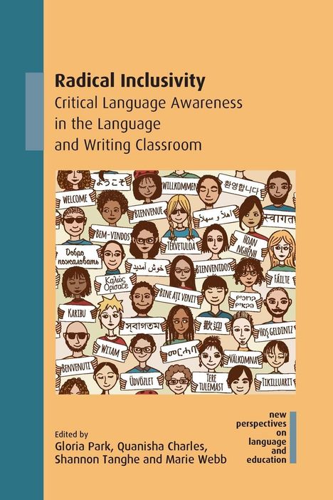 „Radical Inclusivity“ beschreibt kritische Sprachbewusstheit. Darunter eine Illustration von Menschen mit Willkommensschildern.