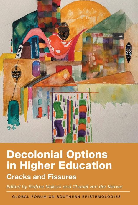 Decolonial Options in Higher Education, Buch