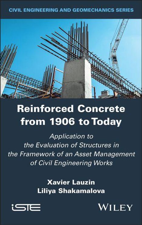 Xavier Lauzin: Reinforced Concrete from 1906 to Today, Buch