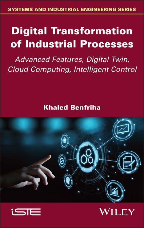 "Digital Transformation of Industrial Processes" von Khaled Benfriha; Symbole für Technologie und Netzwerk sind sichtbar.