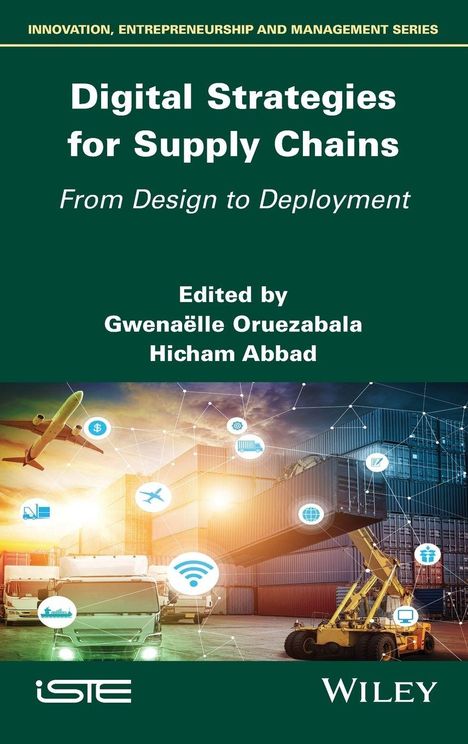 "Digital Strategies for Supply Chains: From Design to Deployment" ist ein Buchcover mit Logistikmotiv, Containern und Icons.