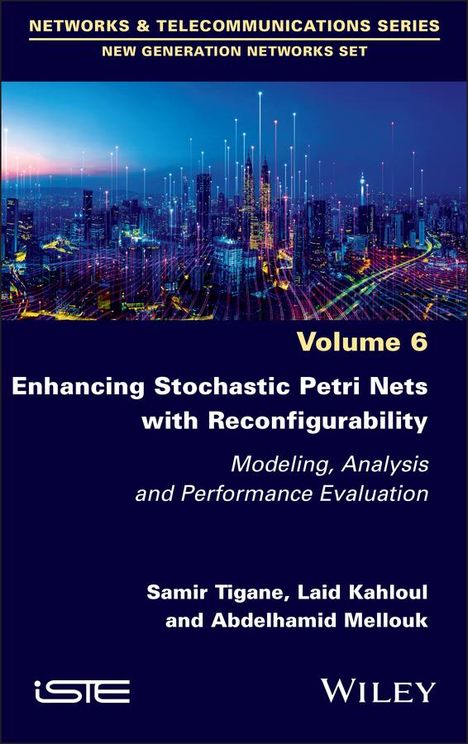 Samir Tigane: Enhancing Stochastic Petri Nets with Reconfigurability, Buch