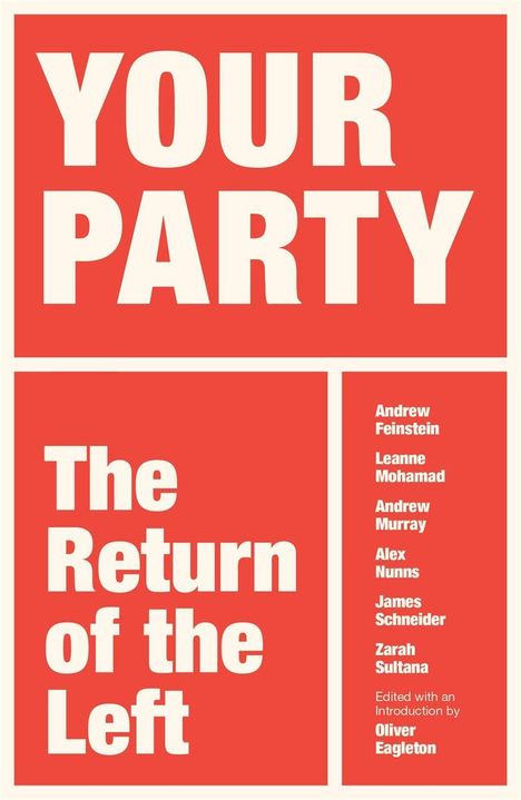 Text: "YOUR PARTY", "The Return of the Left", Autorenliste. Erscheinungsbild in rot-weiß, klare Schrift.