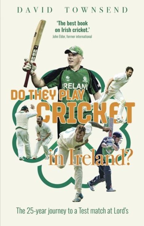 David Townsend: Do They Play Cricket in Ireland?, Buch