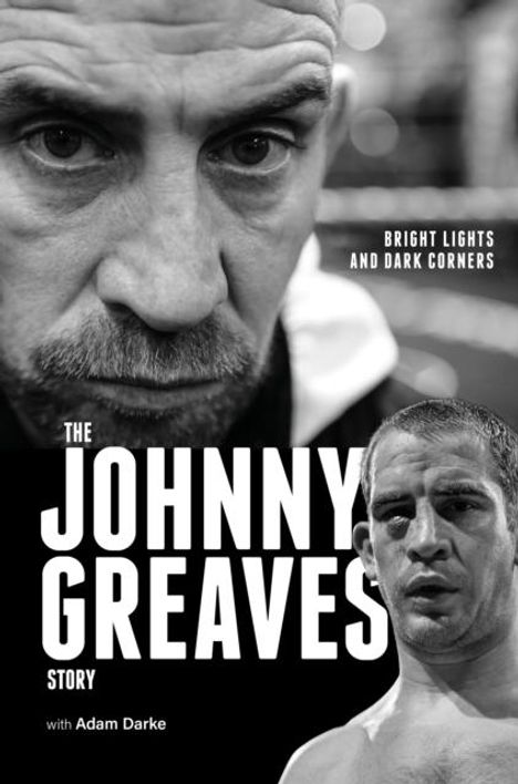 Johnny Greaves: Bright Lights and Dark Corners, Buch