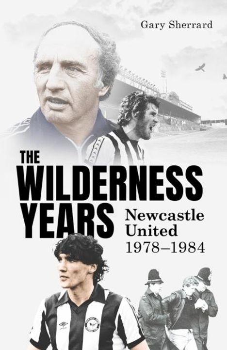 Gary Sherrard: The Wilderness Years, Buch