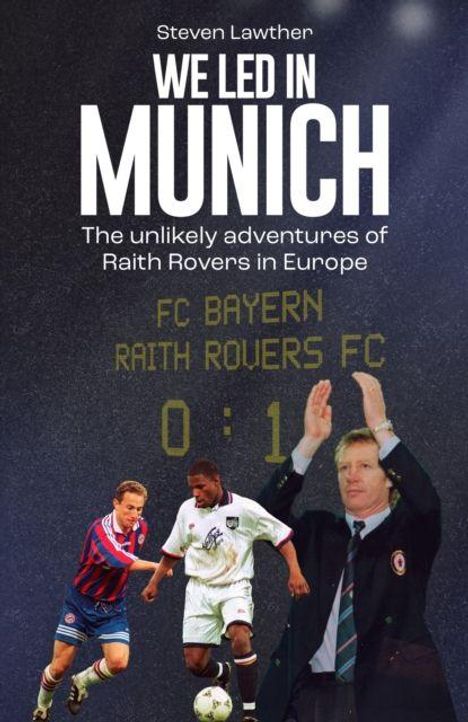 Steven Lawther: One Night in Munich, Buch