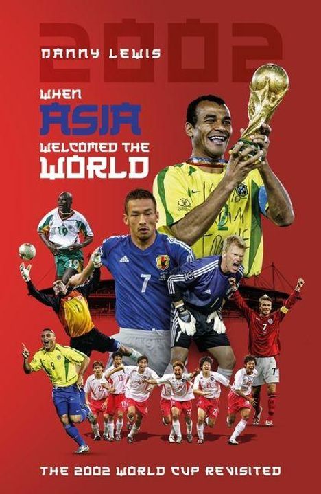 Danny Lewis: When Asia Welcomed The World, Buch