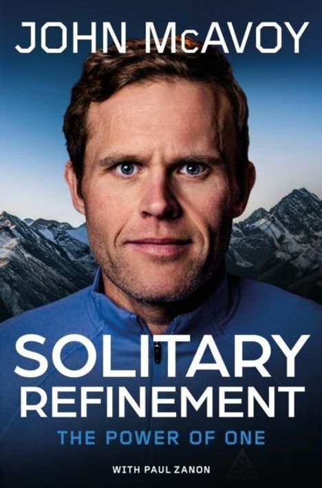 Text: „JOHN McAVOY, SOLITARY REFINEMENT, THE POWER OF ONE, WITH PAUL ZANON.“ Ein Mann vor einer Berglandschaft.