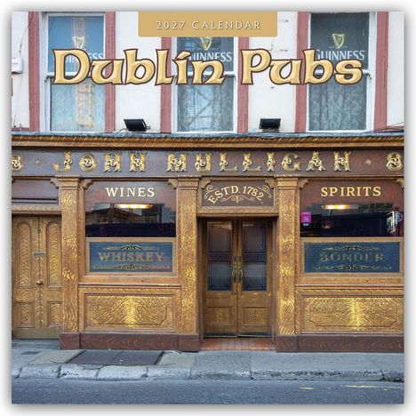 "2027 Calendar" und "Dublin Pubs" sind oben erkennbar. Ein traditionelles Pub mit Holzfassade und Schildern wie "Wines" und "Spirits".