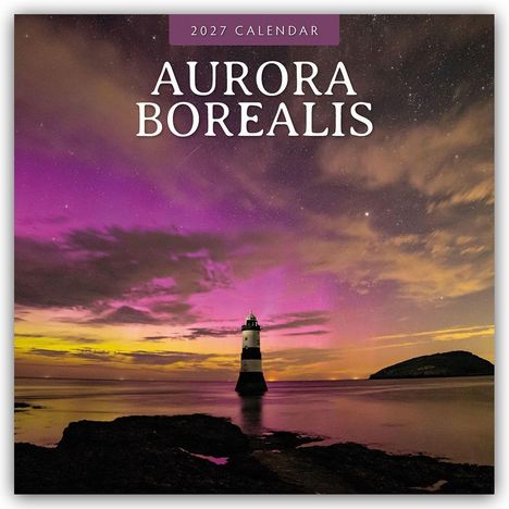 Text: "2027 Calendar" und "Aurora Borealis". Ein Leuchtturm vor einem lila und gelb leuchtenden Himmel in der Nacht.