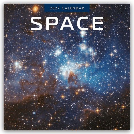 Text: "2027 CALENDAR", "SPACE". Eine detaillierte Aufnahme eines farbenfrohen Weltraumnebels mit vielen funkelnden Sternen.