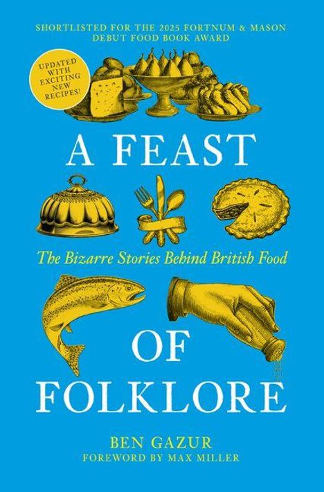 "A Feast of Folklore" von Ben Gazur. Gelbes Essen und Hände auf blauem Hintergrund, mit einem Zitronensticker.