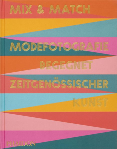 "Mix & Match: Modefotografie begegnet zeitgenössischer Kunst". Bunte geometrische Muster in Rosa, Blau, Orange.