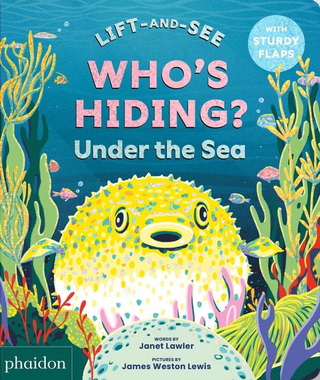 Titel: "Who's Hiding? Under the Sea". Illustration: Ein Kugelfisch umgeben von buntem Meeresleben und Pflanzen.