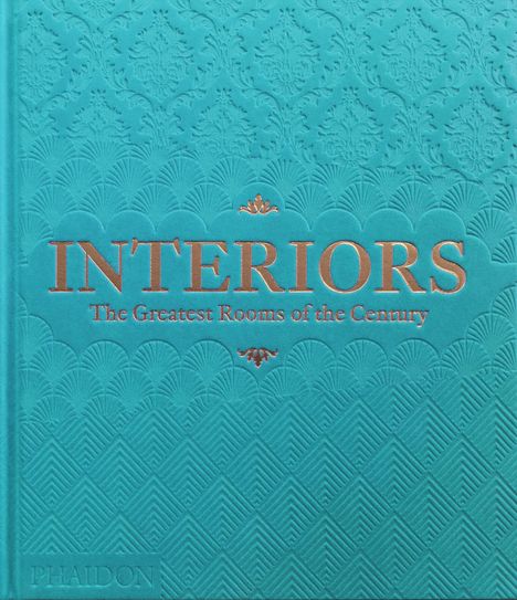 Phaidon Editors: Interiors, Buch