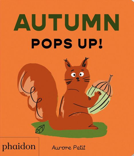 „AUTUMN POPS UP!“, darunter ein illustriertes Eichhörnchen mit Kürbis, orange Hintergrund.