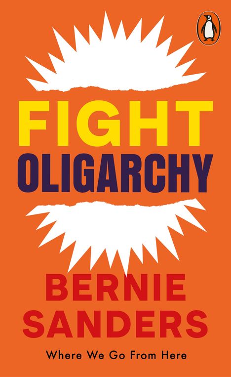 Bernie Sanders: Fight Oligarchy, Buch