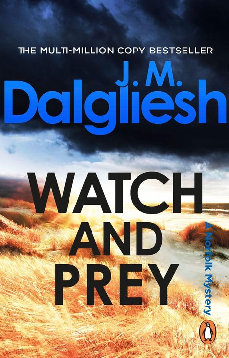 "Watch and Prey", "J. M. Dalgliesh", Himmel mit dunklen Wolken, leuchtende Felder, ein Pfad in der Mitte, kleines Pinguin-Logo.
