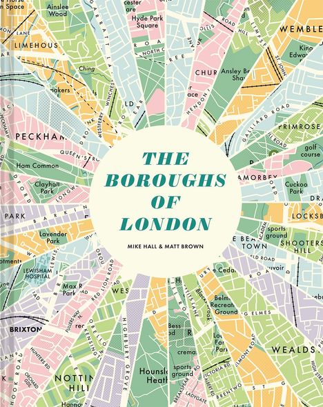 Mike Hall: The Boroughs of London, Buch